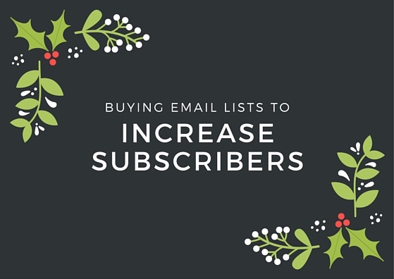 Buying Email Lists to Increase Subscribers