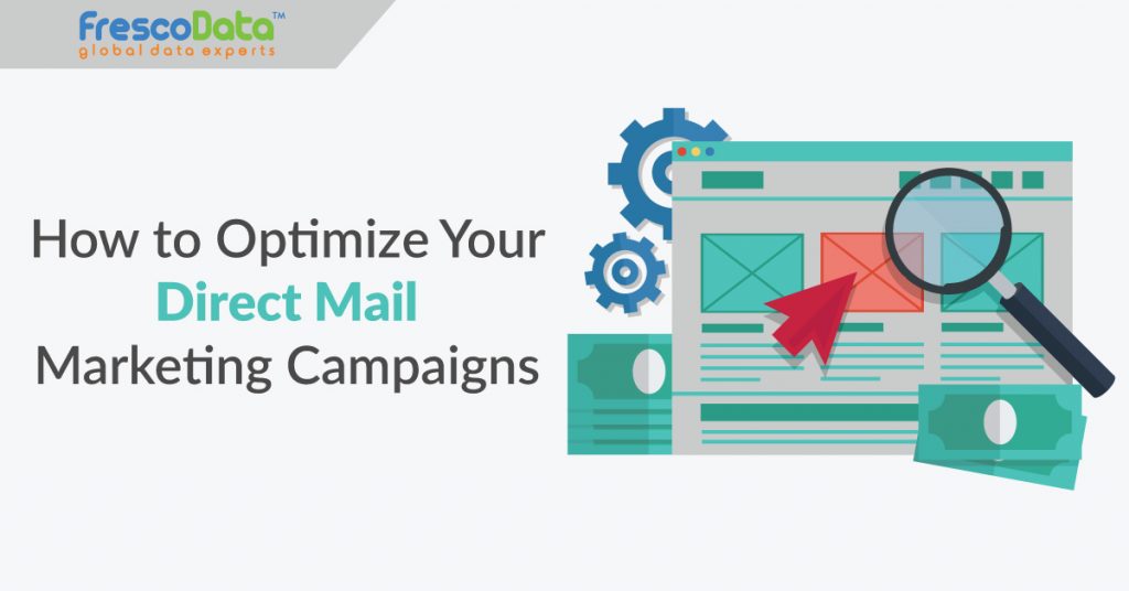 Optimize Your Direct Mail Marketing Campaigns