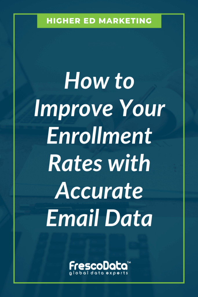 Valid Email Lists for Enrollment Marketing