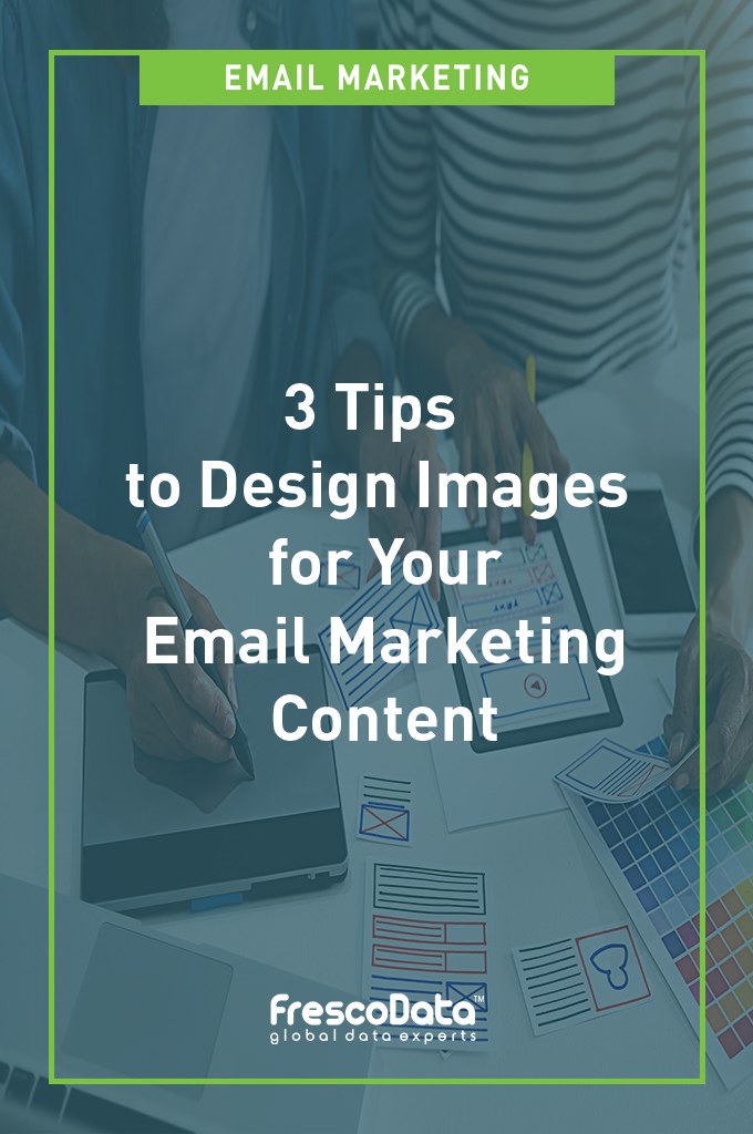 Tips to Design Images for Email Marketing Tips to Design Images for Email Marketing