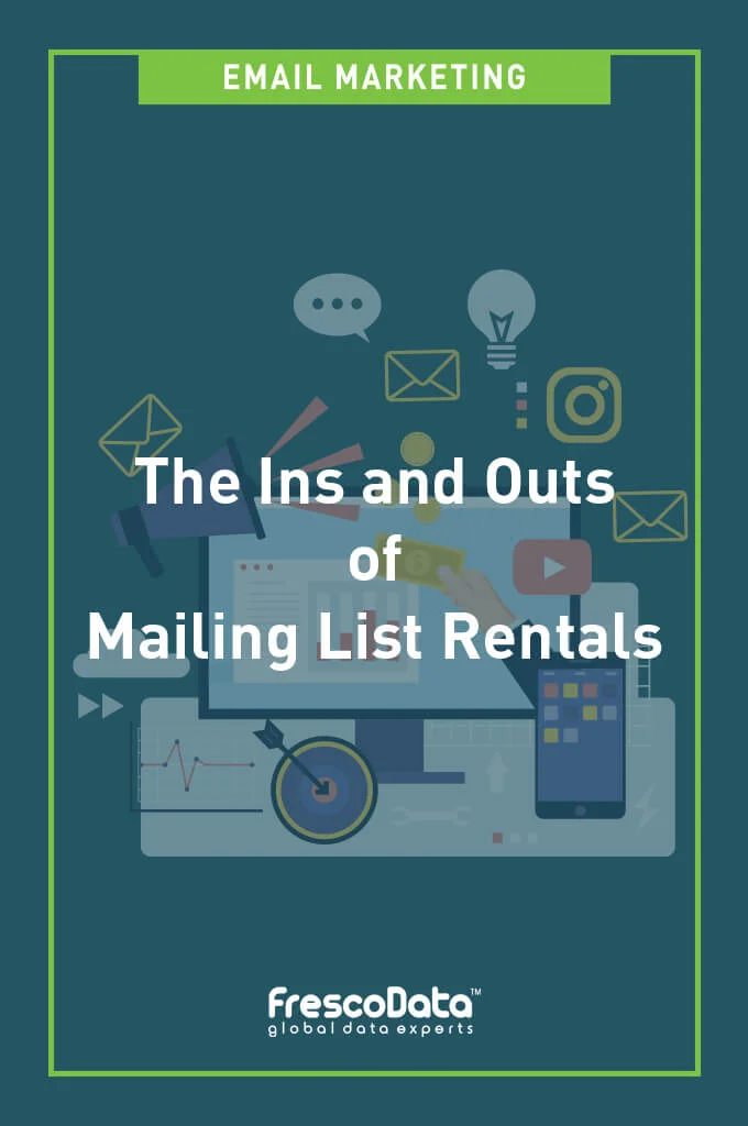 The Ins and Outs of Mailing List Rentals