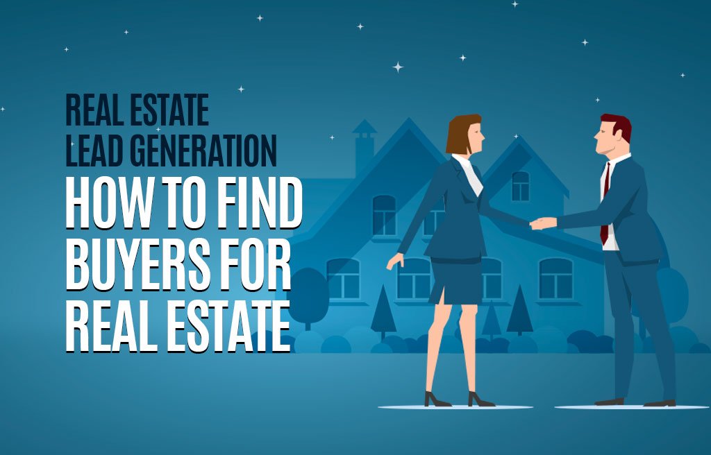 Real Estate Lead Generation